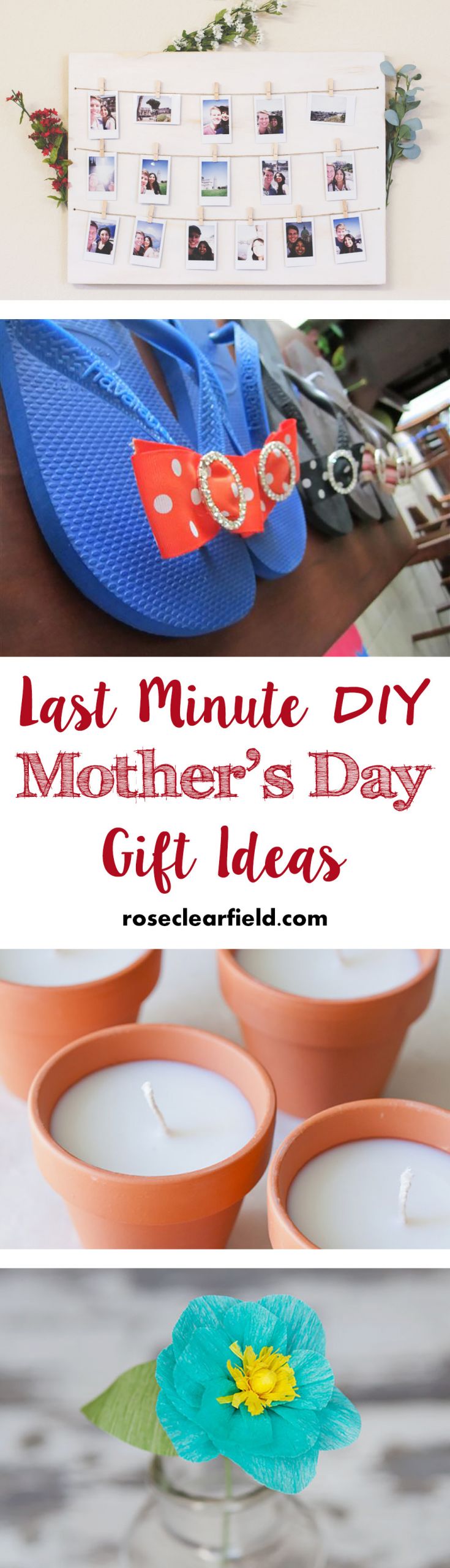 Last Minute Mother Day Gift Ideas
 Last Minute DIY Mother s Day Gift Ideas • Rose Clearfield