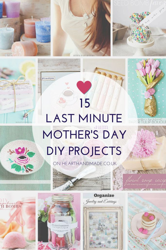 Last Minute Mother'S Day Gift Ideas Homemade
 15 Last Minute Mother’s Day DIY Projects