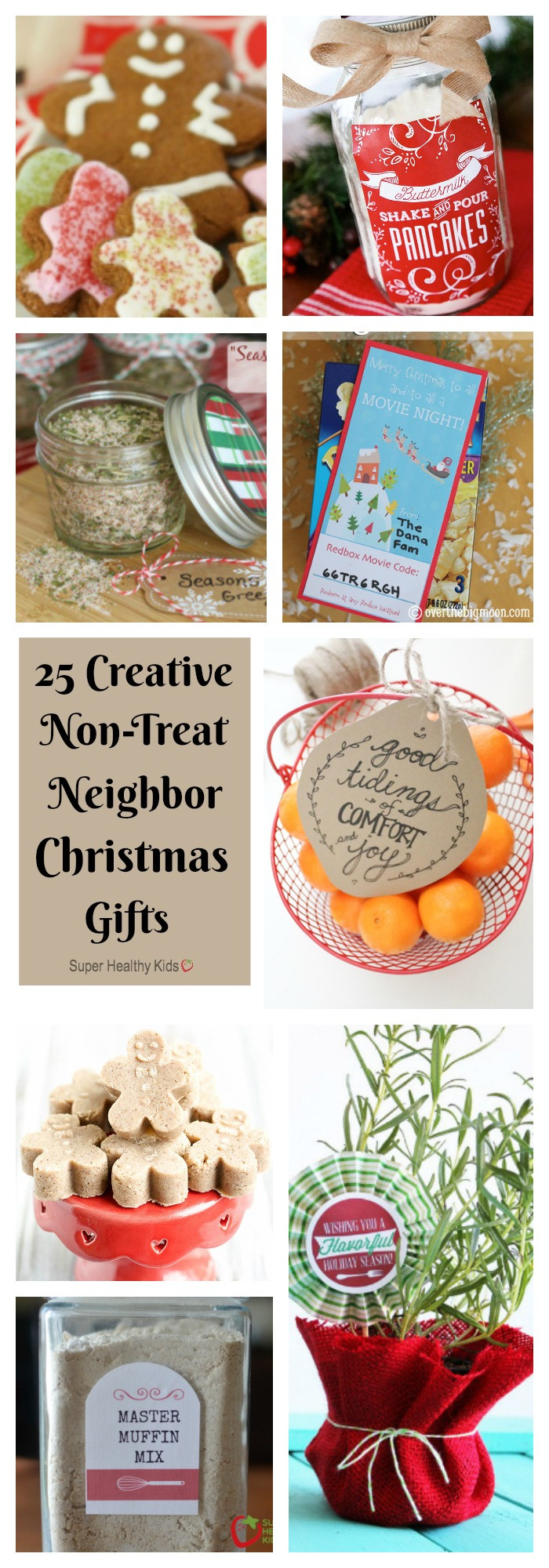 Little Christmas Gift Ideas
 25 Creative Non Treat Neighbor Christmas Gifts