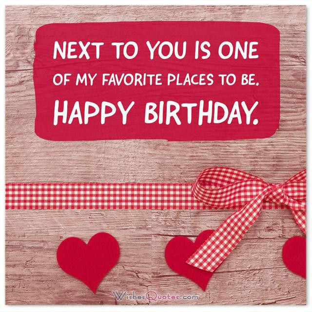 Love Birthday Wishes
 Birthday Love Messages for your Beloved es which they