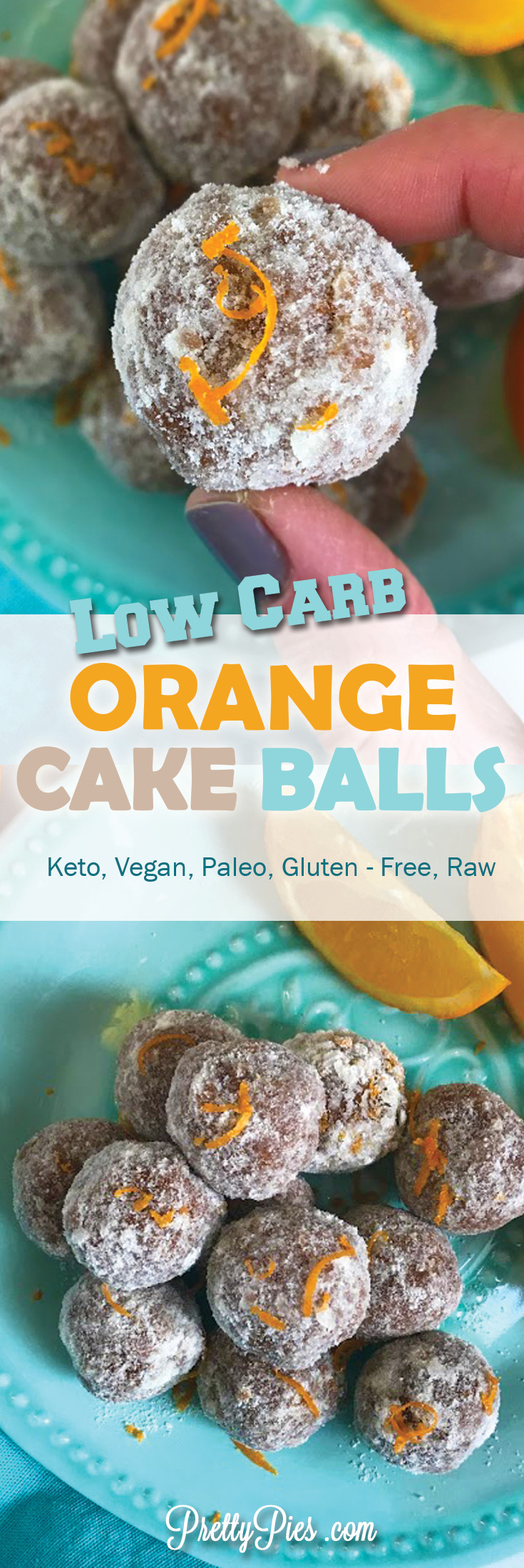 Low Calorie Paleo Desserts
 Easy Orange Cake Balls Keto Vegan Paleo Recipe