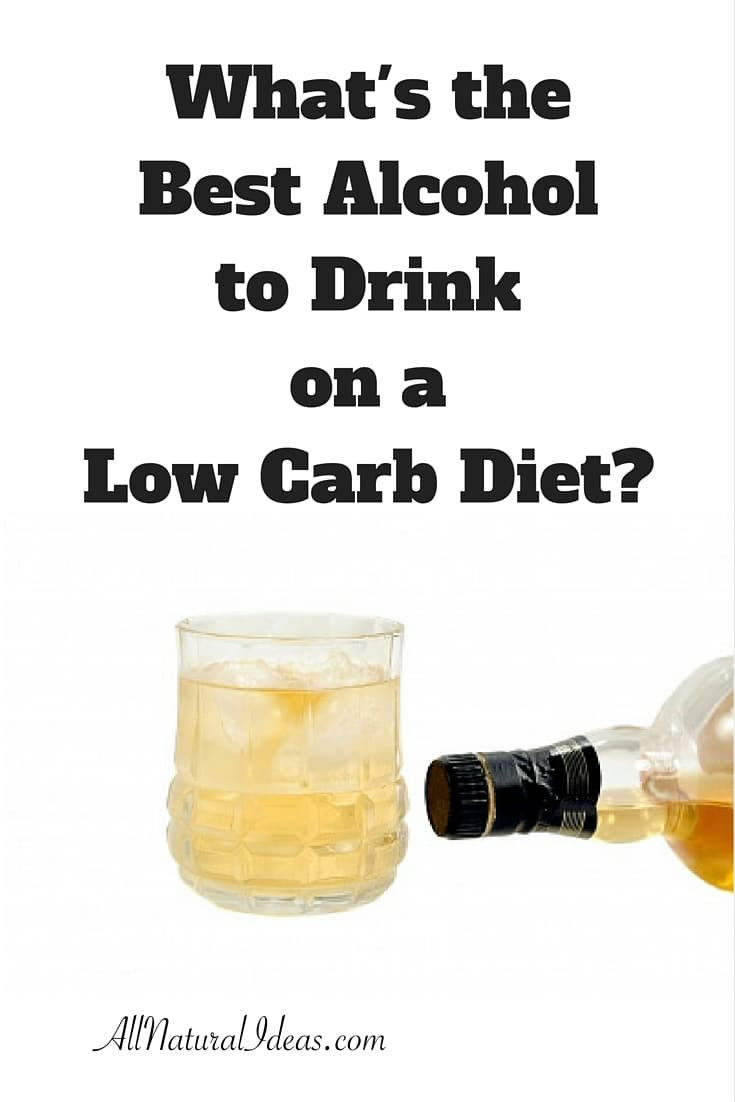 Low Carb Whiskey Drinks
 Alcohol on Low Carb Diet Is it Good or Bad
