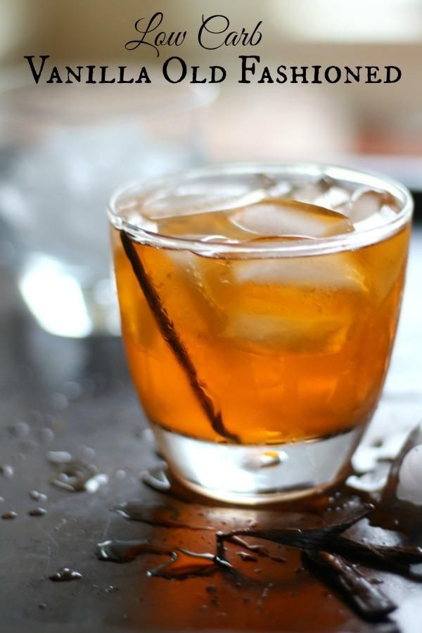 Low Carb Whiskey Drinks
 Vanilla Old Fashioned Cocktail Recipe