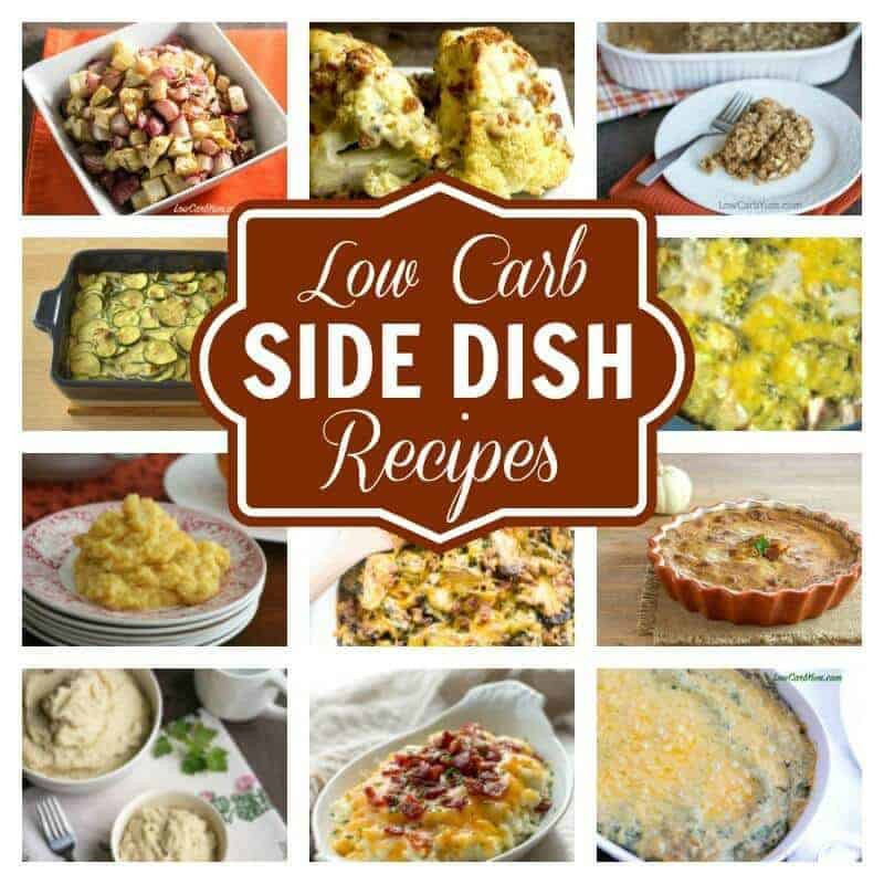 Low Carb Yum Recipes
 Low Carb Side Dishes Perfect for any Meal