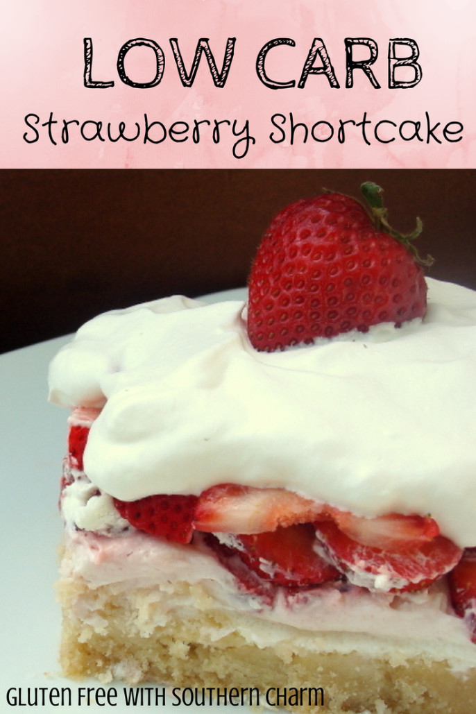 Low Fat Strawberry Shortcake
 Low Carb Strawberry Shortcake