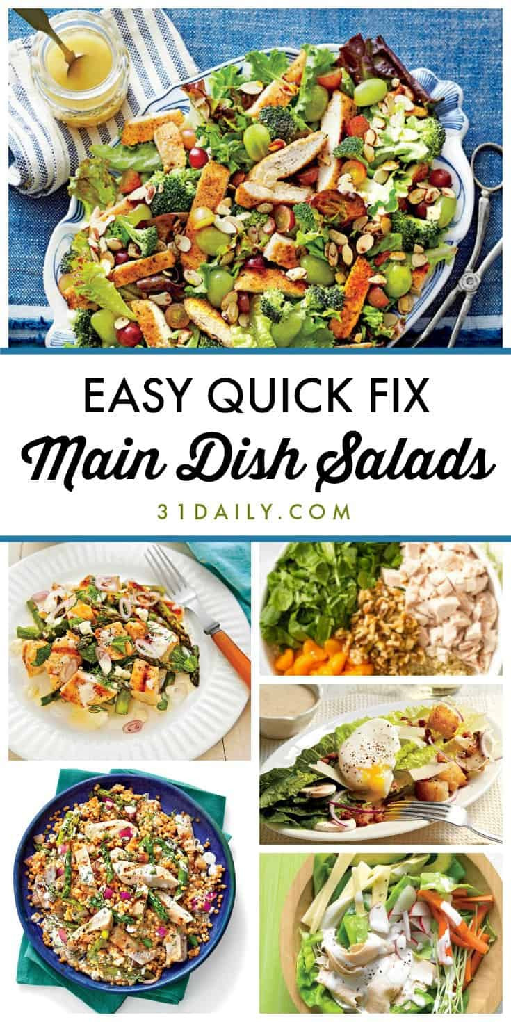 Main Dish Salads
 12 Quick Fix and Easy Main Dish Salads 31 Daily