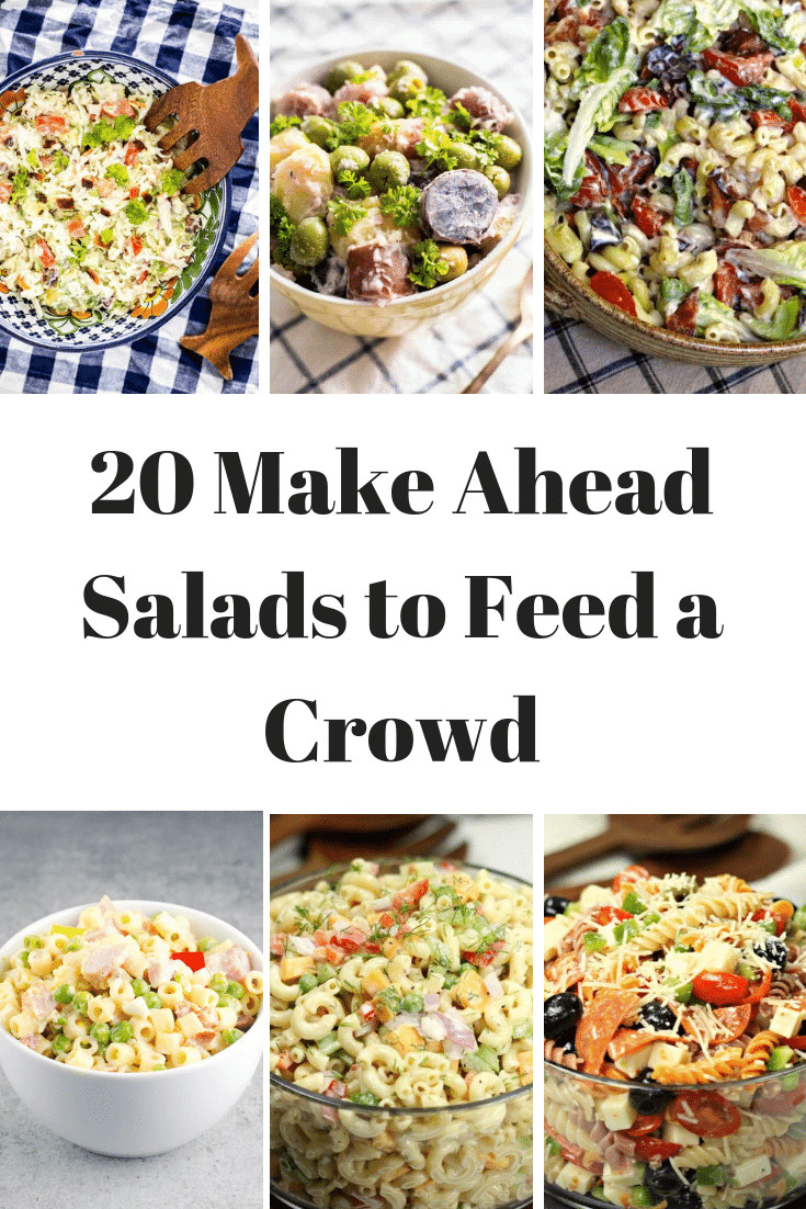 Make Ahead Dinners For A Crowd
 20 of the BEST Make Ahead Salads for a Crowd Fantabulosity