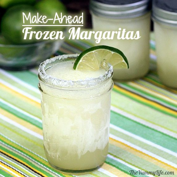 Make Ahead Frozen Margaritas
 Make Ahead Frozen Margaritas