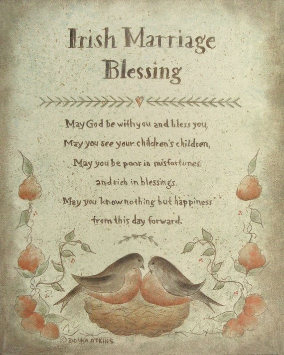 Marriage Blessing Quotes
 Irish Blessing Proverb prints by Donna Atkins Choose from