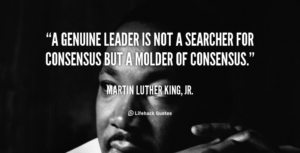 Martin Luther King Jr.Leadership Quotes
 Daily Quote A Genuine Leader