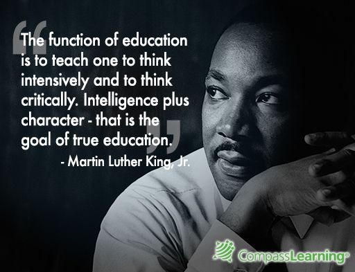 Martin Luther King Jr Quotes Education
 What a great quote about education from Dr Martin Luther