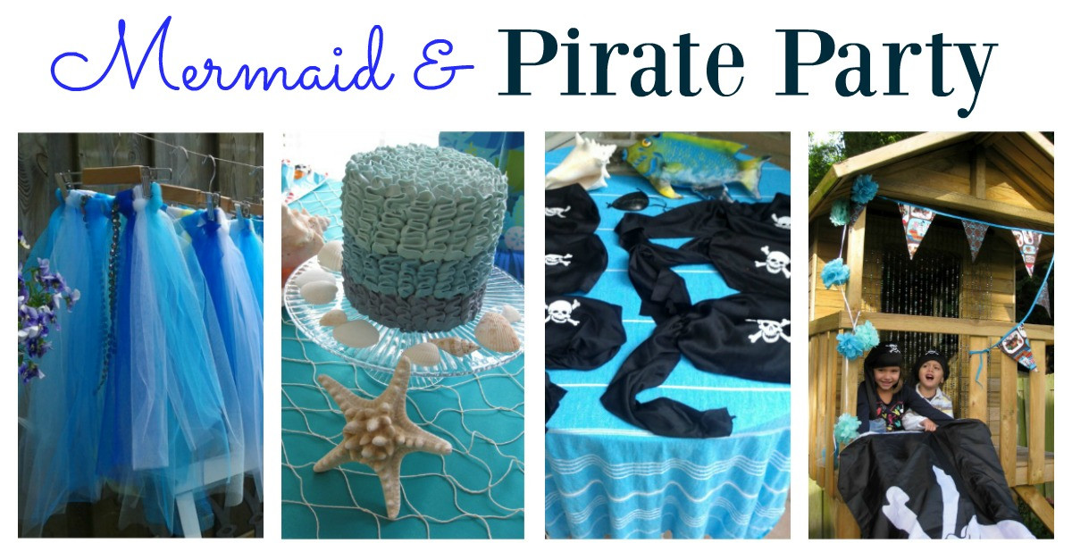 Mermaid And Pirate Party Ideas
 Mermaid and Pirate Party