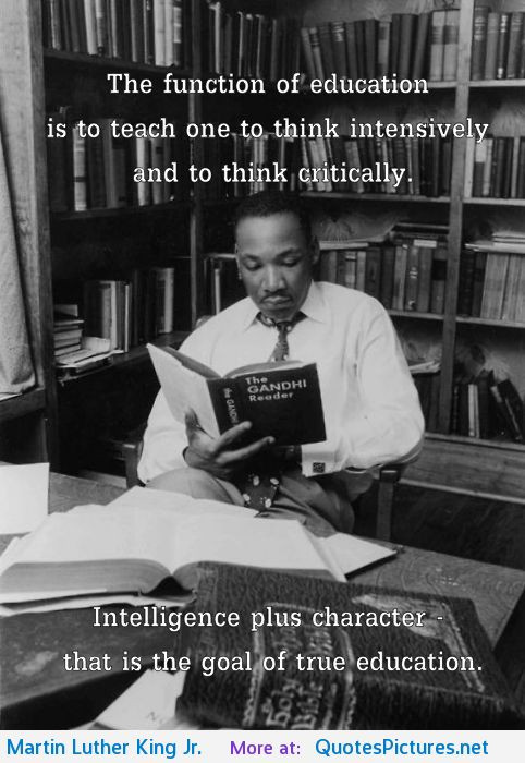 Mlk Education Quotes
 Martin Luther King Jr Quotes Character QuotesGram