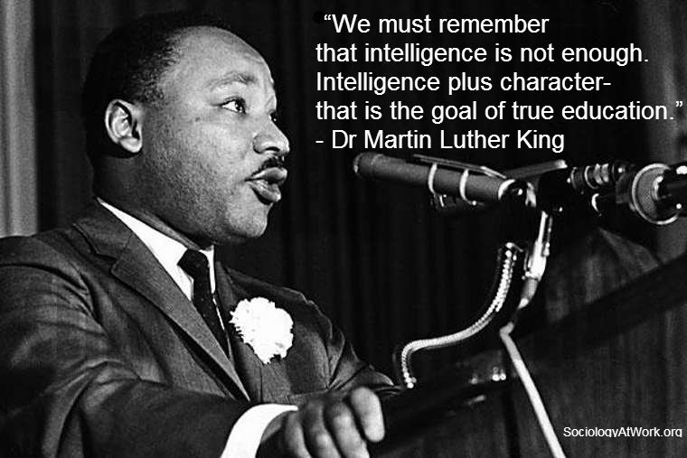 Mlk Quote Education
 Dr Martin Luther King “Public Sociologist Par Excellence