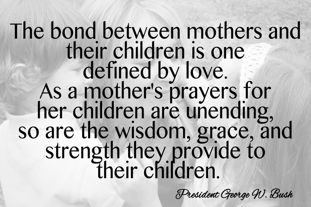 Mom Quotes To Kids
 12 Mother s Day Quotes