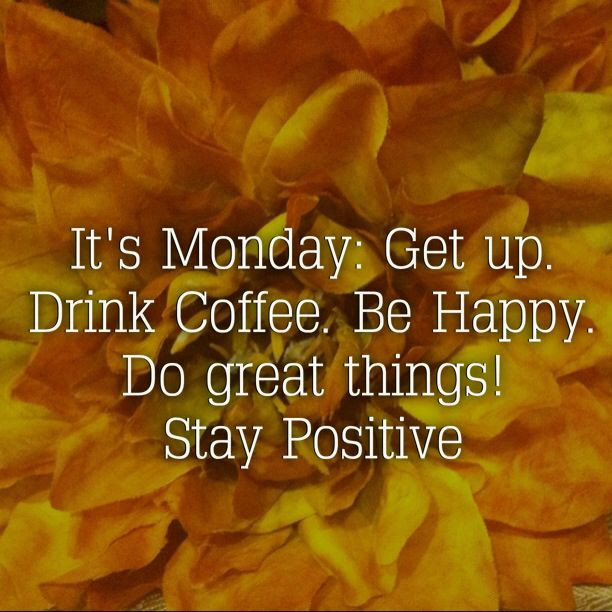 Monday Motivational Quotes For Work
 Monday Morning Motivational Quotes Work QuotesGram