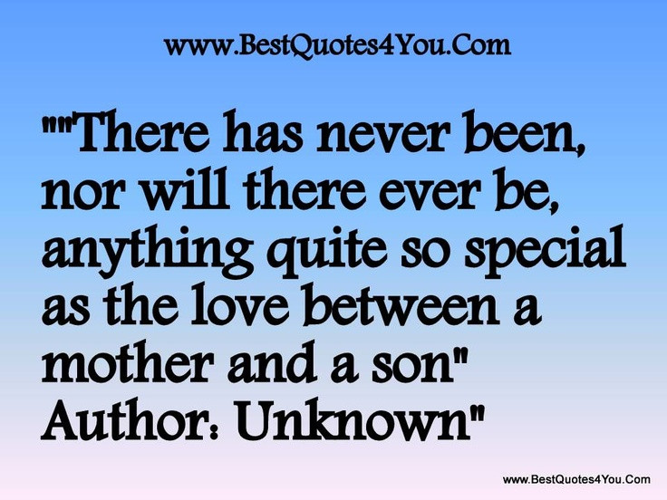 Mother And Son Quotes
 Between Mothers And Sons Quotes QuotesGram
