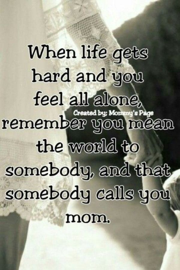 Mother And Son Quotes
 25 Most Original Single Mom Quotes Be Proud