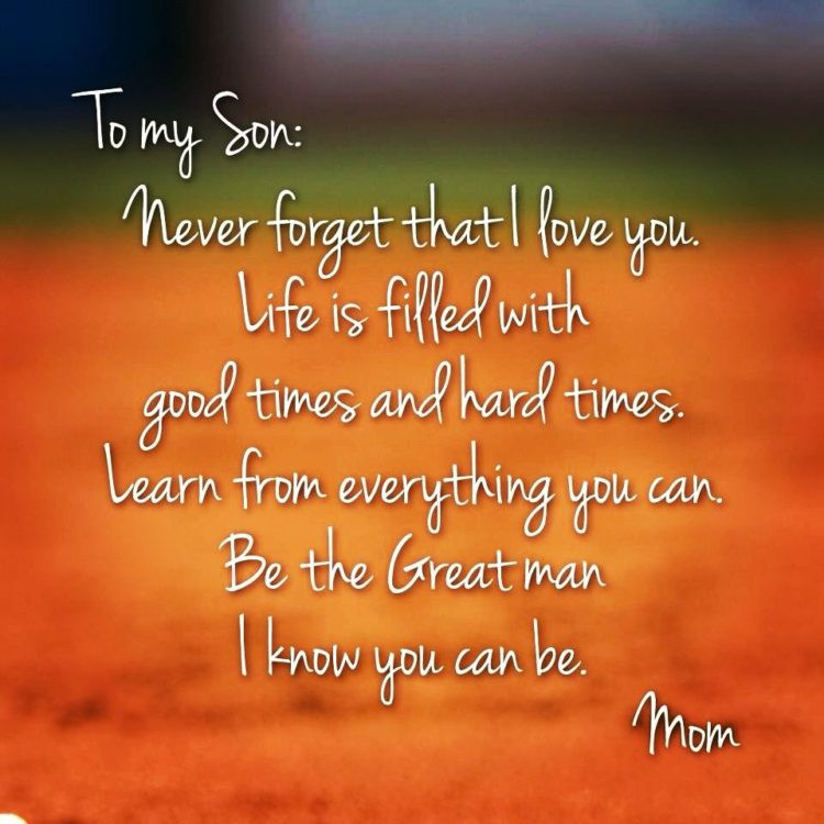Mother And Son Quotes
 70 Mother Son Quotes To Show How Much He Means To You