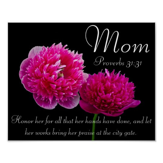 Mother Day Bible Quotes
 Dahlia Mother s Day bible verse Proverbs 31 Poster