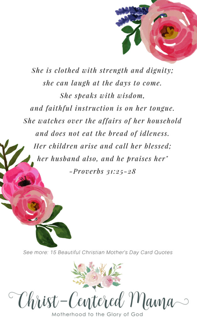Mother Day Bible Quotes
 15 Beautiful Christian Mother s Day Card Quotes