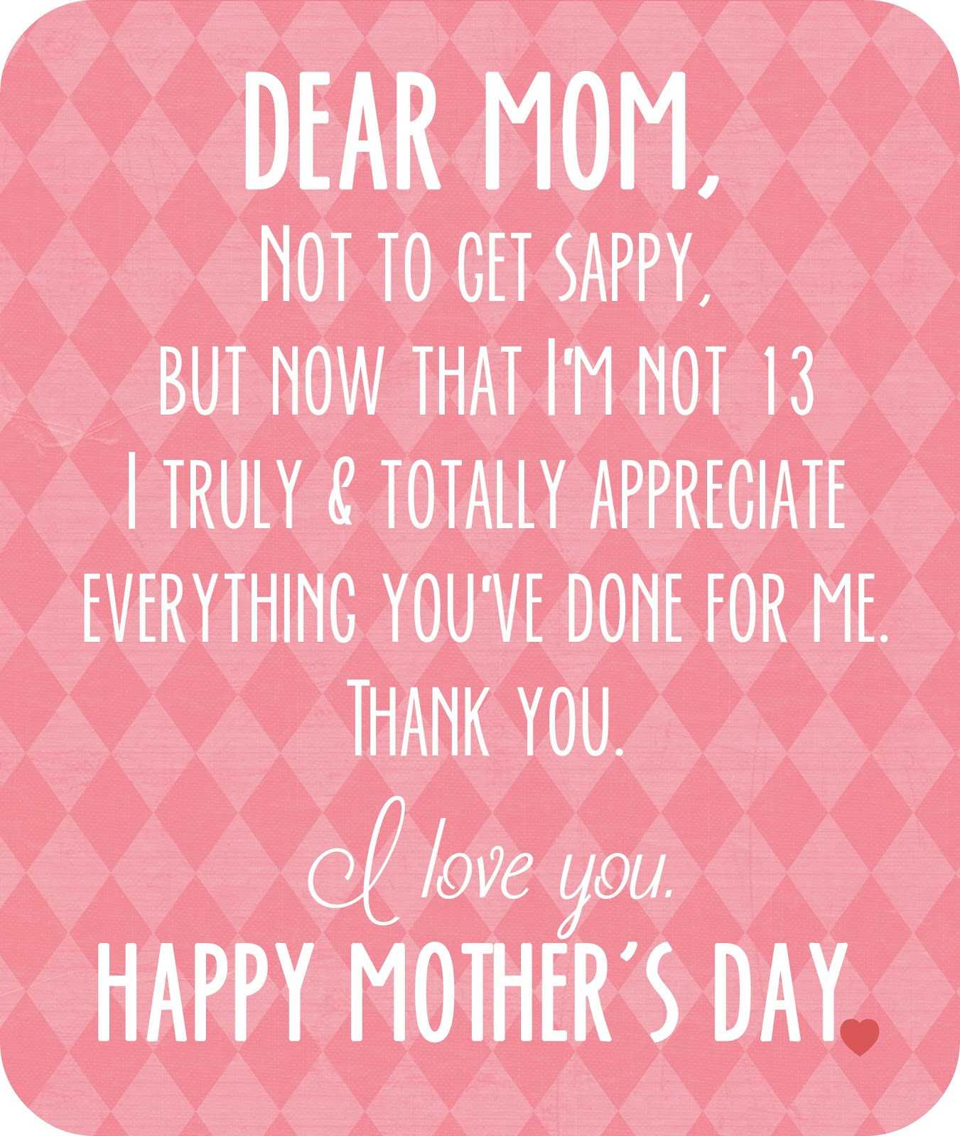 Mother Day Quotes
 crazylou Happy Mother s Day Free Printable