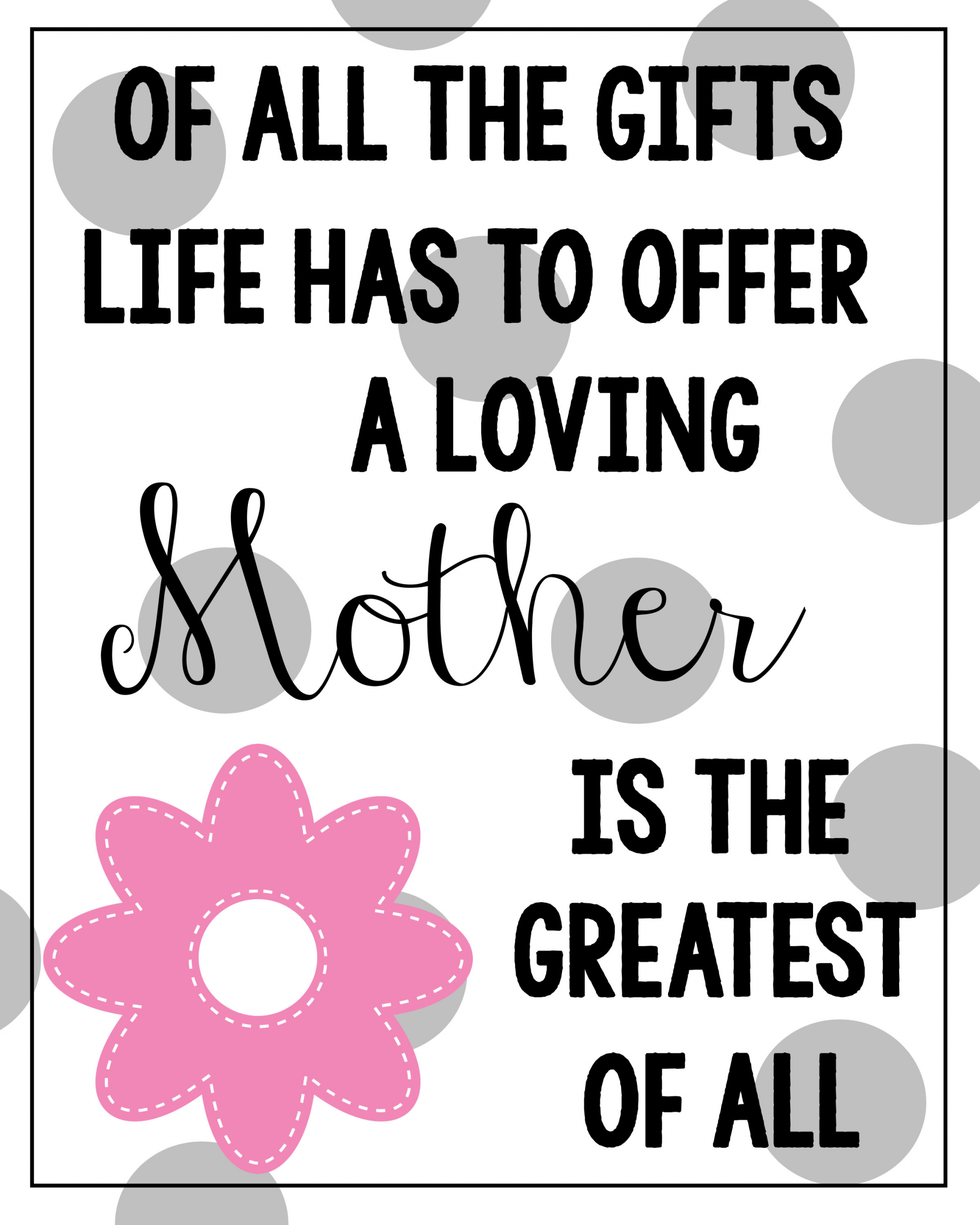 Mother Day Quotes
 Free Printable Mother’s Day Cards