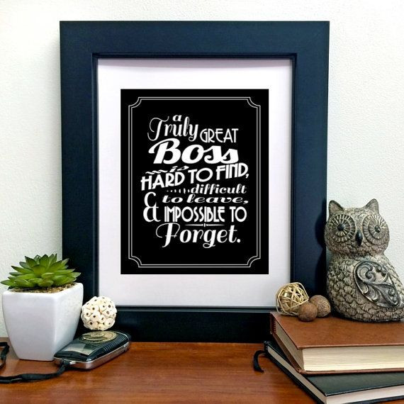 Mother'S Day Gift Ideas For Hard To Buy
 A Great Boss is hard to find Printable Quote Farewell