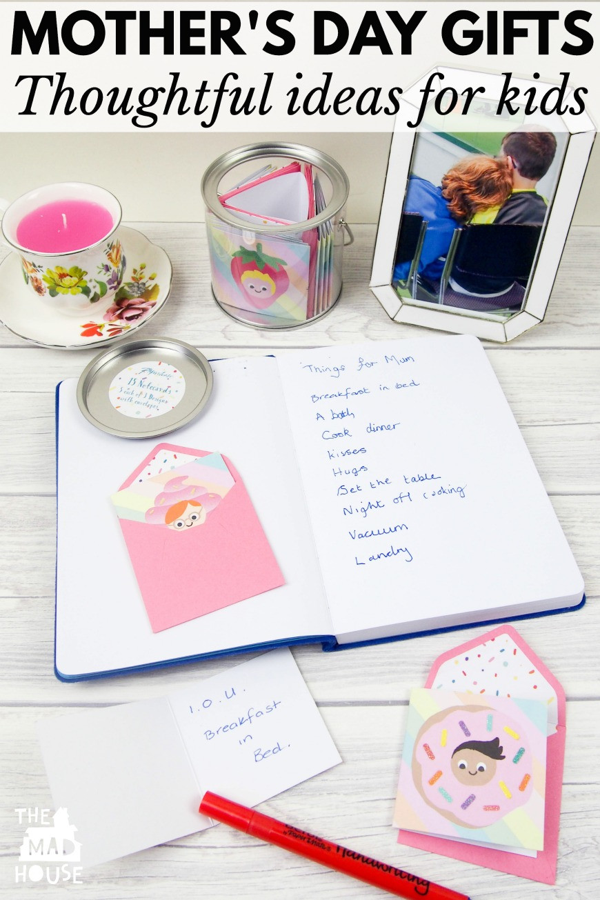 Mother'S Day Gift Ideas From Kids
 Mother s Day t ideas from kids Mum In The Madhouse