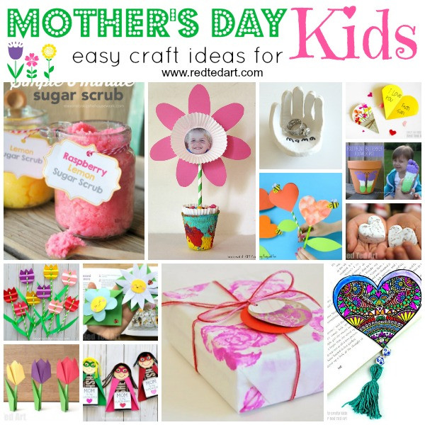Mothers Day Gifts For Children To Make
 Easy Mother s Day Crafts for Kids to Make Red Ted Art