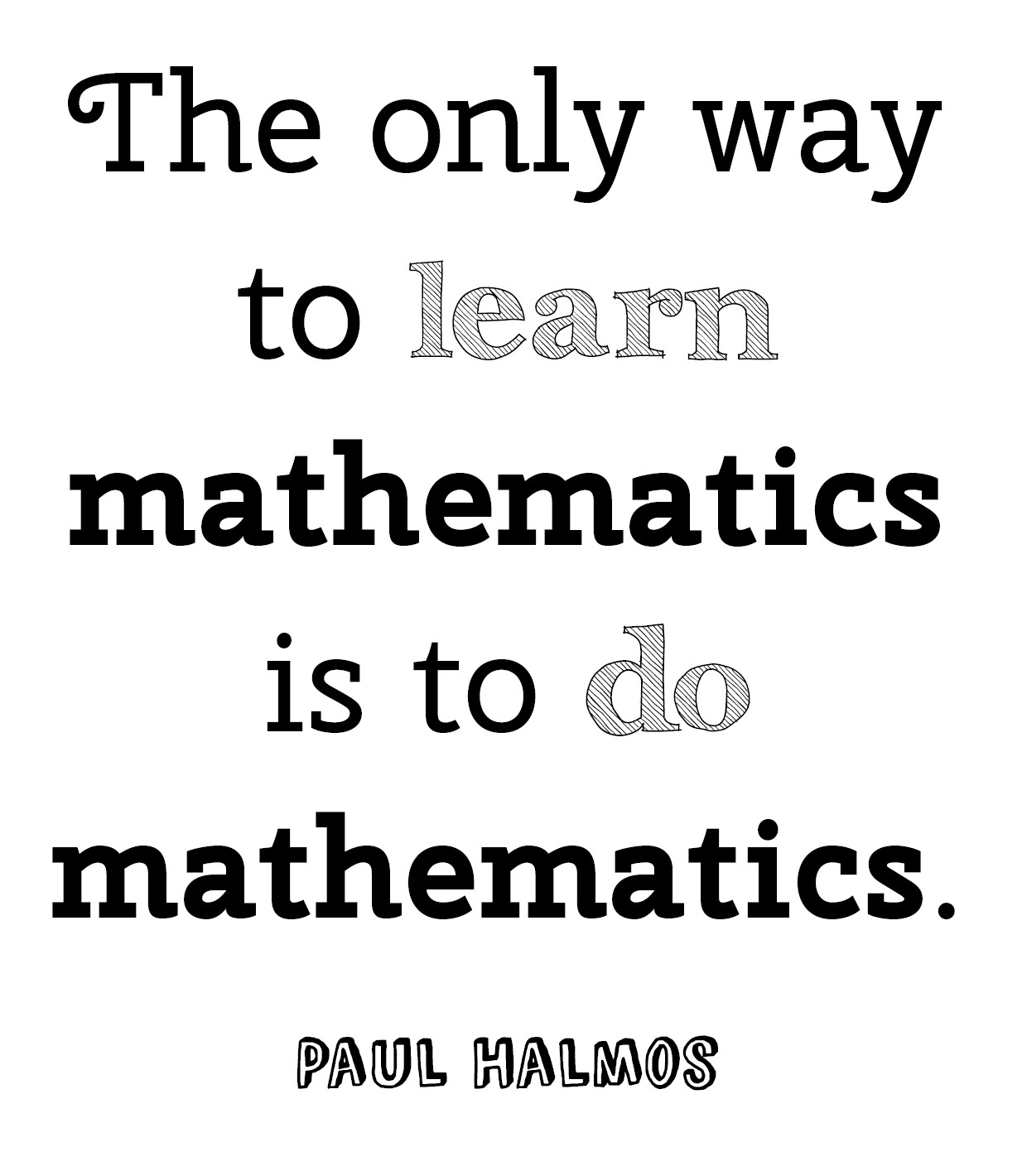 Motivational Math Quotes
 Funny Math Quotes QuotesGram