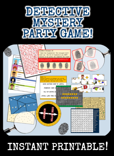 Mystery Birthday Party
 Printable Detective Party Game for kids