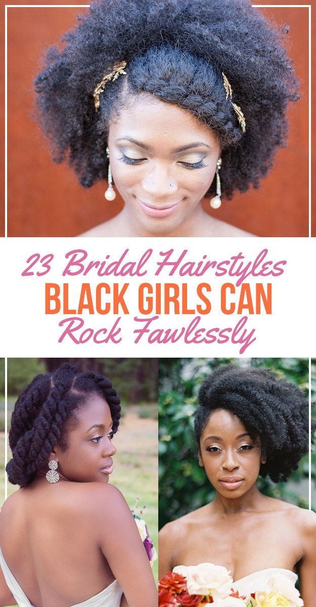 Natural Hairstyles For Black Brides
 23 Bridal Hairstyles That Look Great Black Women