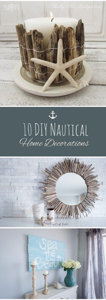 Nautical DIY Decorations
 10 DIY Nautical Home Decorations