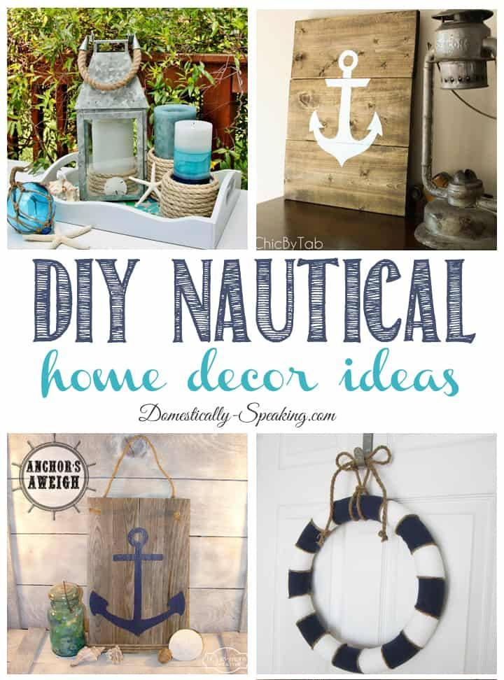 Nautical DIY Decorations
 DIY Nautical Home Decor Friday Features Domestically
