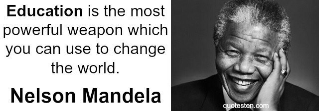 Nelson Mandela Education Quotes
 Nelson Mandela Quote on Education