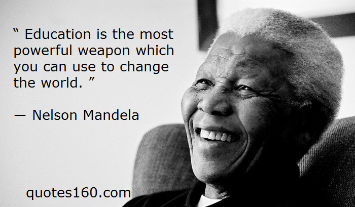 Nelson Mandela Education Quotes
 Quotes About Education Nelson Mandela QuotesGram