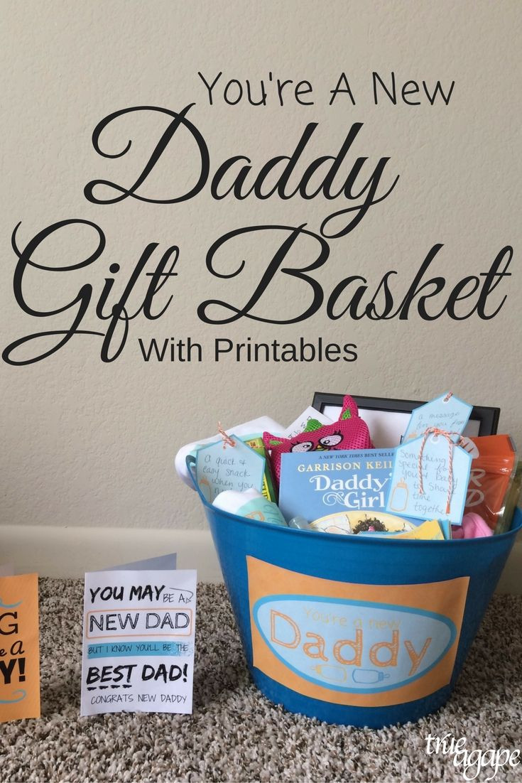 New Dad Gift Basket Ideas
 New Daddy Gift Basket Printables