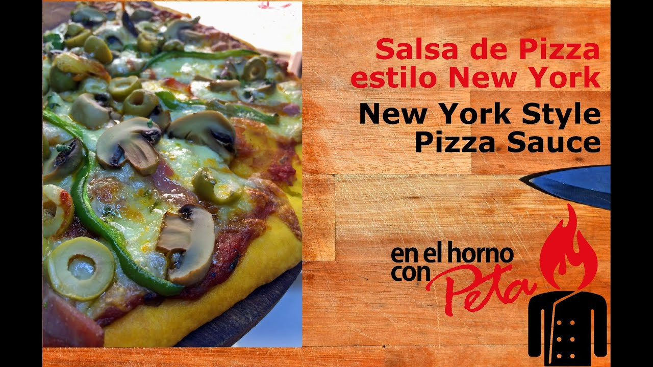 New York Style Pizza Sauce
 Salsa de Pizza al Estilo Nueva York New York Style Pizza