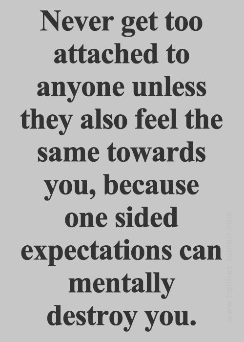 One Sided Relationship Quotes
 The 25 best e sided friendship ideas on Pinterest