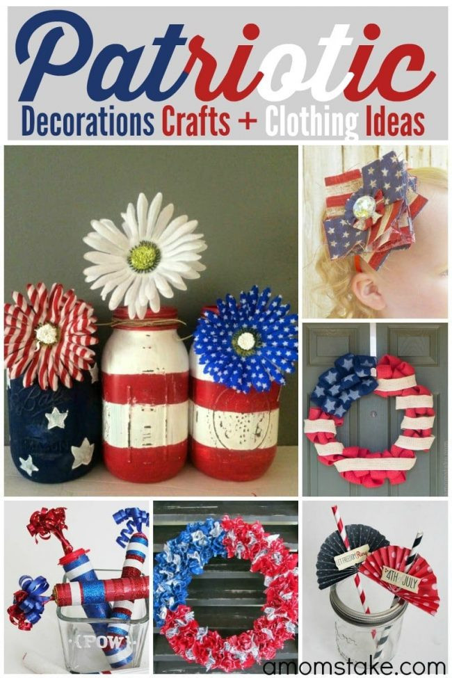 Patriotic Decorations DIY
 Patriotic DIY Crafts Decorations & Clothing A Mom s Take