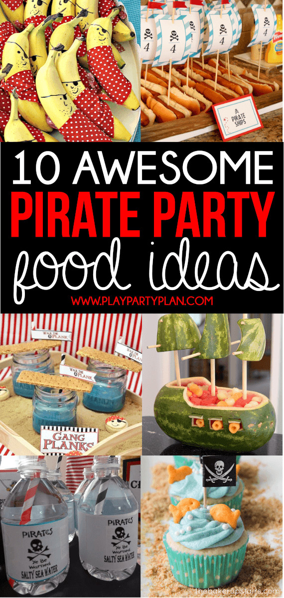 Pirate Birthday Party Food Ideas
 The Ultimate Collection of Pirate Party Ideas