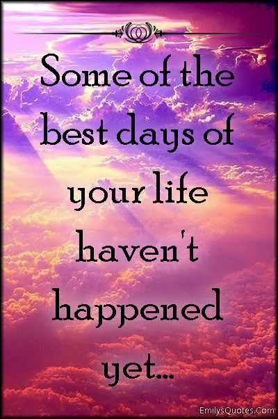 Positive Life Quote
 Positive Life Quotes About Future QuotesGram
