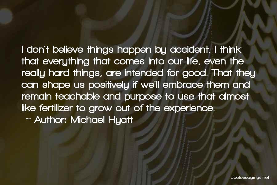 Positive Outlook On Life Quotes
 Top 30 Quotes & Sayings About Having A Positive Outlook