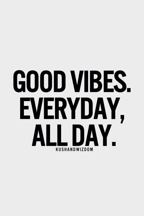Positive Vibe Quotes
 Happy Vibes Quotes QuotesGram