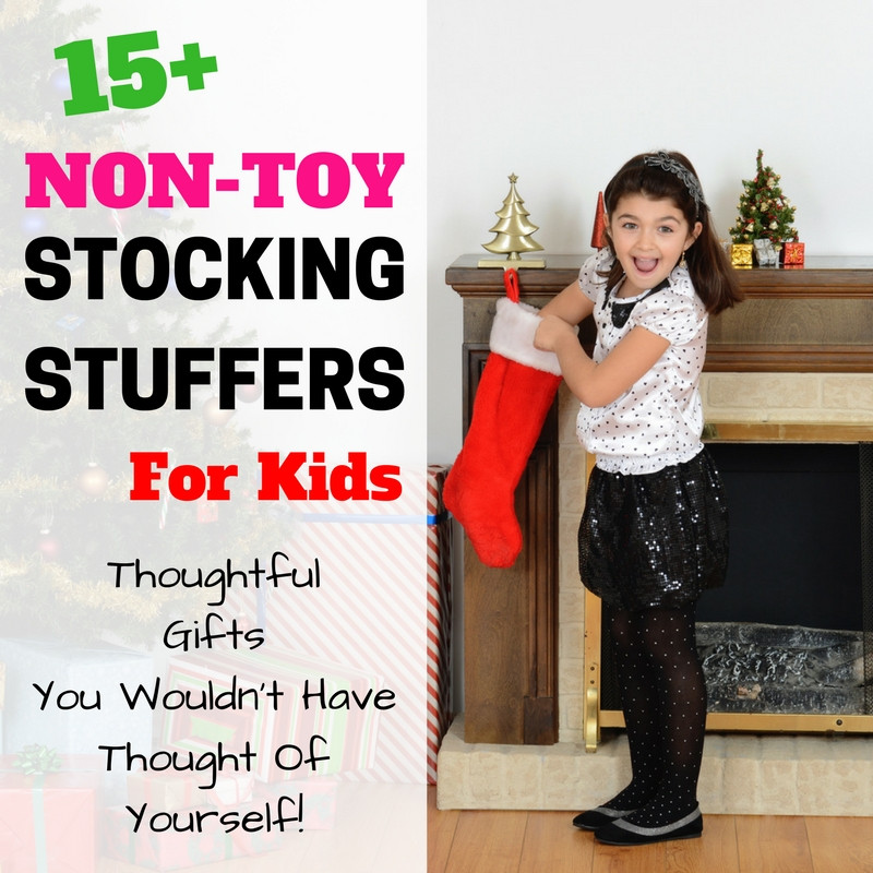 Practical Gifts For Kids
 15 Non Toy Stocking Stuffers For Kids That Are Thoughtful