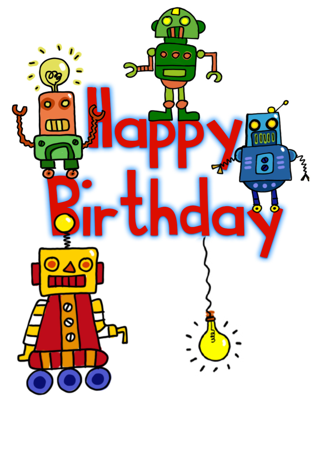 Printable Birthday Cards For Kids
 Happy Birthday Robots Birthday Card Free