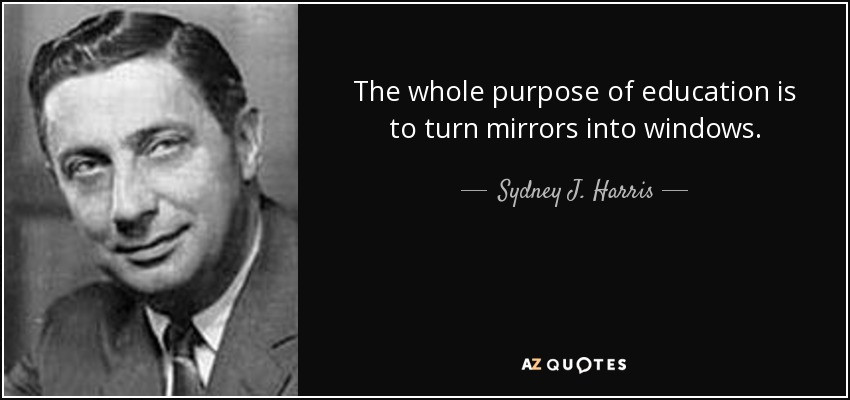 Purpose Of Education Quotes
 TOP 25 QUOTES BY SYDNEY J HARRIS of 165