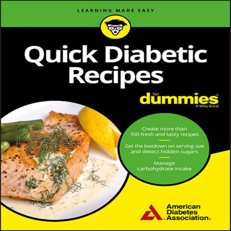 Quick Diabetic Recipes
 Quick Diabetic Recipes For Dummies