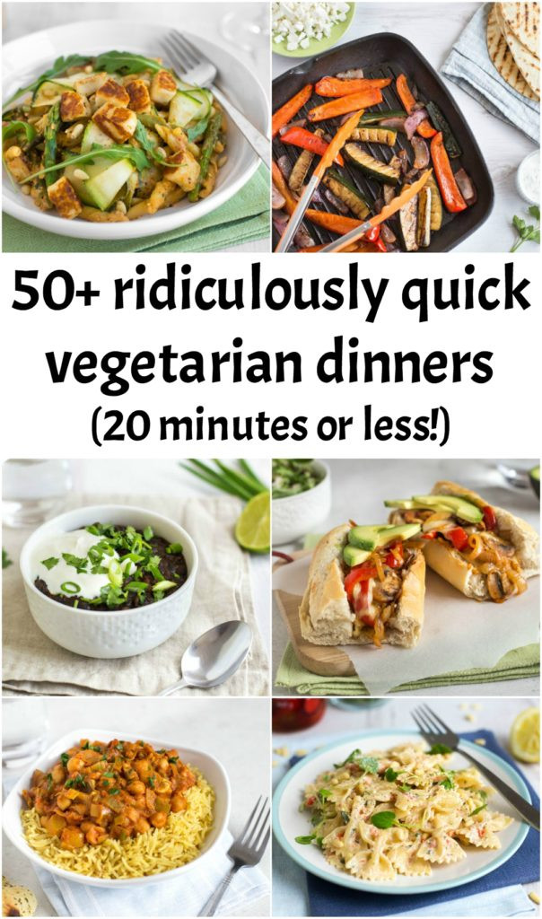 Quick Indian Dinner Recipes Veg
 50 ridiculously quick ve arian dinners 20 minutes or